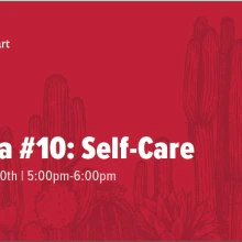 Su Casa #10: Self-Care